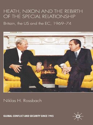 cover image of Heath, Nixon and the Rebirth of the Special Relationship